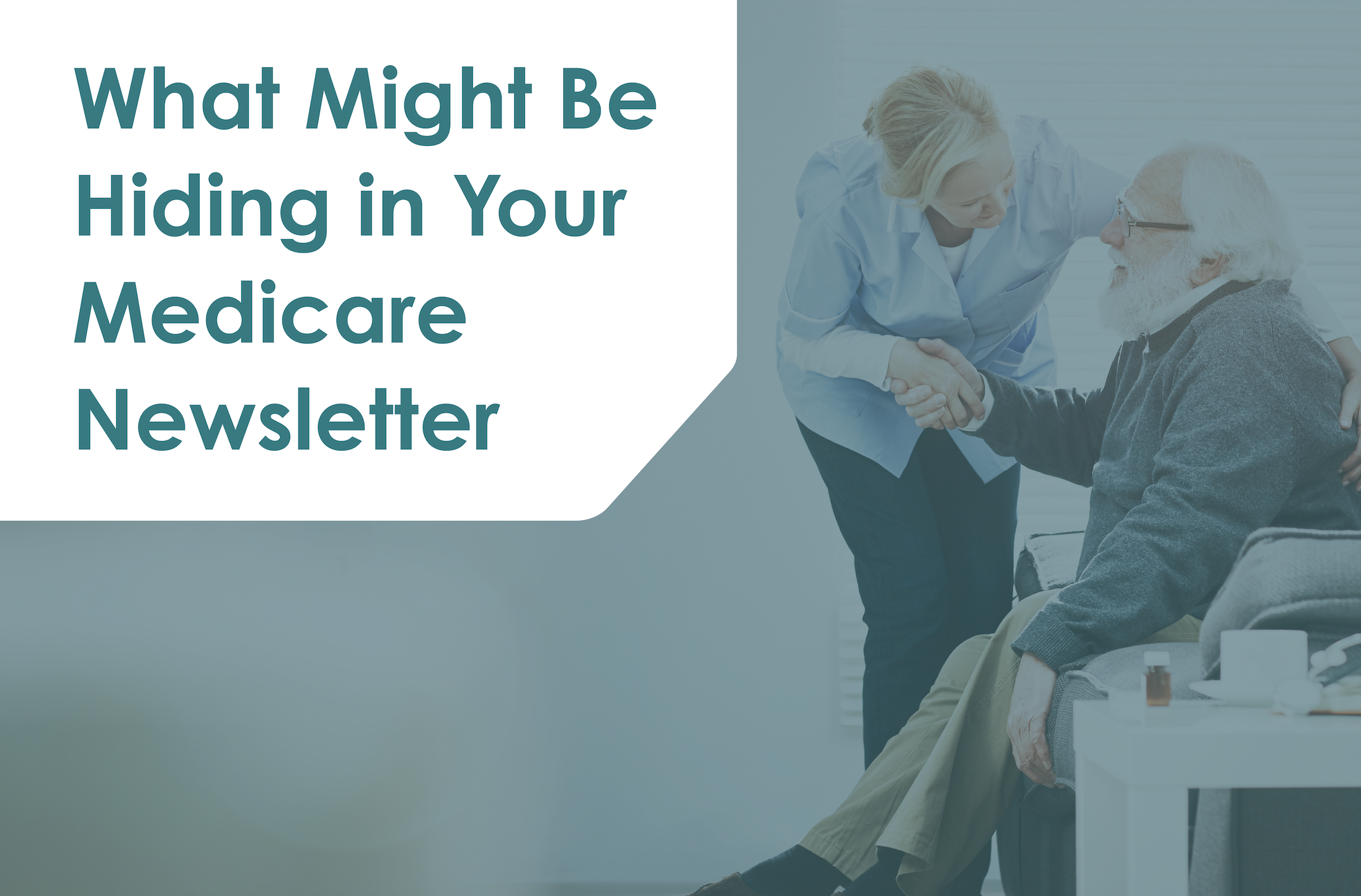 What Might Be Hiding in Your Medicare Newsletters
